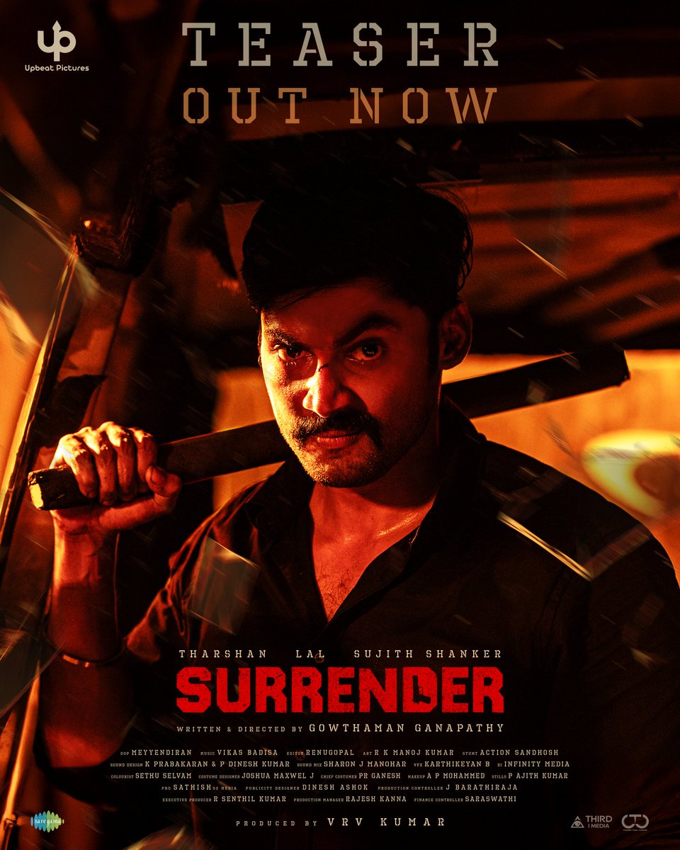 Upbeat Pictures (@upbeatpictures) on Twitter photo X
A Bloody War Between a Police and Gangster.
<a href="/TharshanShant/">Tharshan</a> 's #SURRENDER Teaser is out
youtube.com/watch?v=sel8zf…
<a href="/upbeatpictures/">Upbeat Pictures</a> <a href="/LalDirector/">Lal</a> <a href="/Sujithshankers/">Sujith</a> <a href="/padinekumar_ofl/">Padinekumar</a> <a href="/ActorAroul/">Aroul D Shankar</a> <a href="/SemmalarAnnam/">Semmalar Annam</a> <a href="/iamgowth/">Gowthaman Ganapathy</a> <a href="/meyyendira/">Meyyendiran</a> <a href="/rebel_renugopal/">M.Renugopal</a> <a href="/vikasbadisa/">Vikas Badisa</a> <a href="/Manojkennyk/">Mano_kenny_k</a> X
A Bloody War Between a Police and Gangster.
<a href="/TharshanShant/">Tharshan</a> 's #SURRENDER Teaser is out
youtube.com/watch?v=sel8zf…
<a href="/upbeatpictures/">Upbeat Pictures</a> <a href="/LalDirector/">Lal</a> <a href="/Sujithshankers/">Sujith</a> <a href="/padinekumar_ofl/">Padinekumar</a> <a href="/ActorAroul/">Aroul D Shankar</a> <a href="/SemmalarAnnam/">Semmalar Annam</a> <a href="/iamgowth/">Gowthaman Ganapathy</a> <a href="/meyyendira/">Meyyendiran</a> <a href="/rebel_renugopal/">M.Renugopal</a> <a href="/vikasbadisa/">Vikas Badisa</a> <a href="/Manojkennyk/">Mano_kenny_k</a>