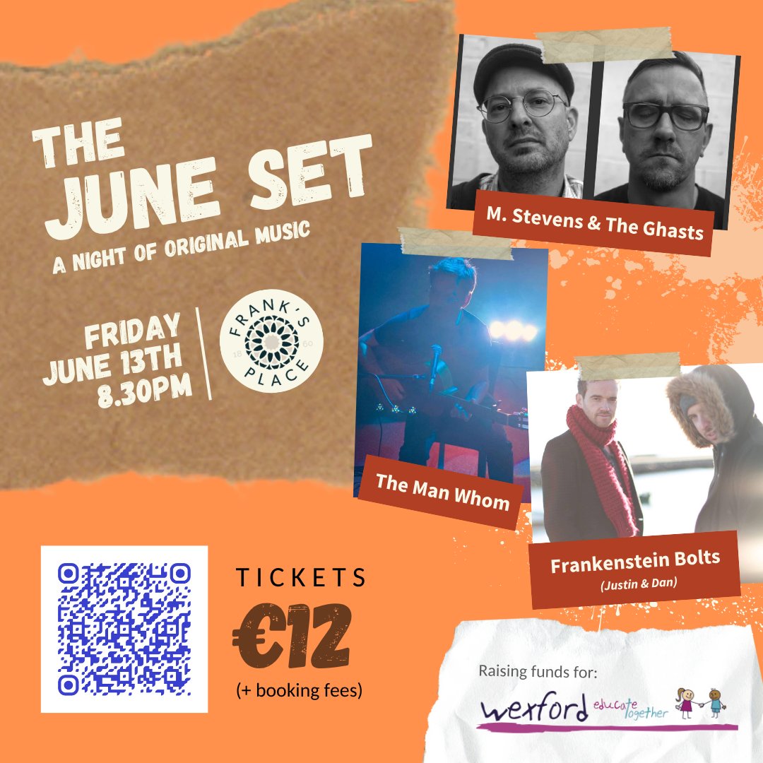 Our final gig in our 5-gig minitour is at The June Set – live at Frank’s Place, Wexford town, June 13th at 8.30. really looking forward to joining Frankenstein Bolts and The Man Whom for a good cause. Scan the QR code or book here: eventbrite.com/e/the-june-set…