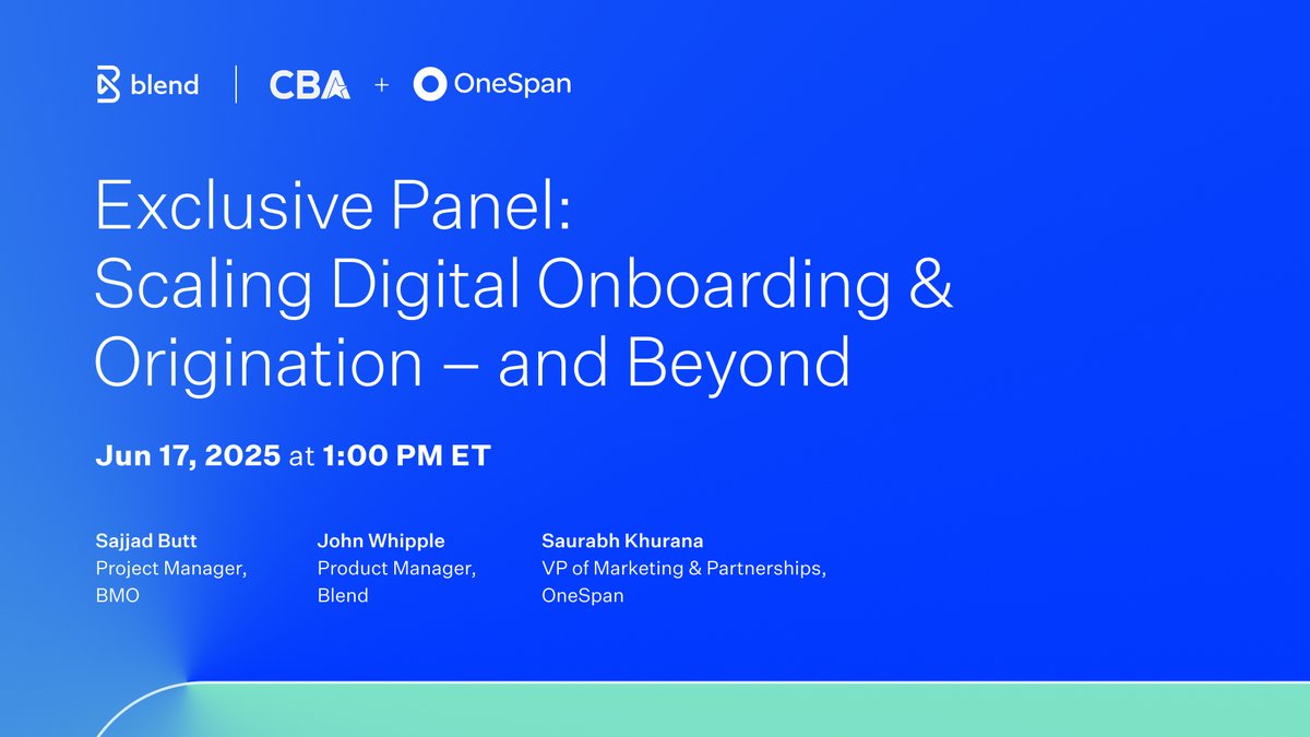 Join us with our partner <a href="/OneSpan/">OneSpan</a> &amp; BMO's eSignature COE leader for an exclusive CBA virtual session June 17th: “Scaling digital onboarding and origination - and beyond.” No recording! Normally just for CBA members only, use code BLEND617 to sign up.🔗hubs.ly/Q03ppmBZ0