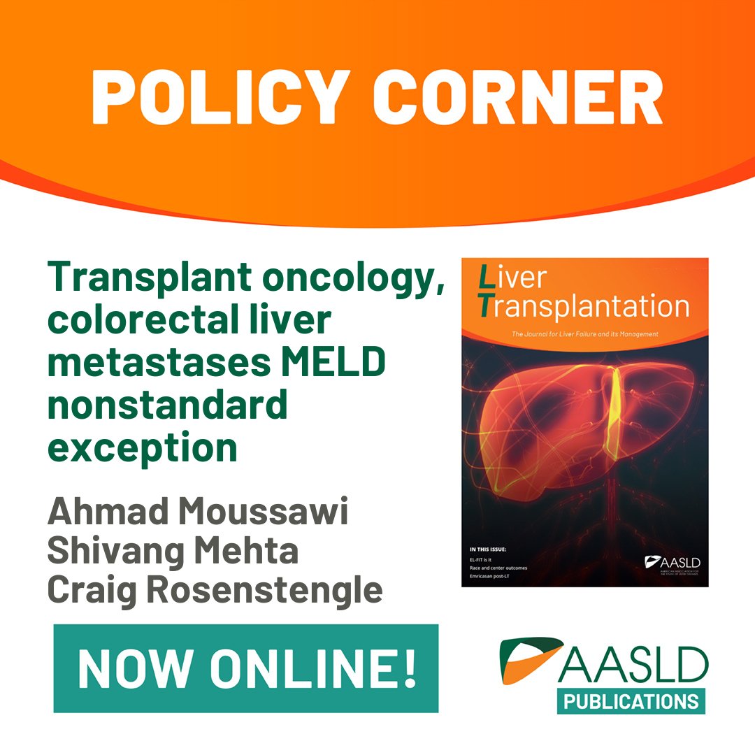 AASLD (@aasldtweets) on Twitter photo 📘 Read the latest Policy Corner from <a href="/LTxJournal/">Liver Transplantation Journal (LTxJournal)</a>: Transplant oncology, colorectal liver metastases #MELD nonstandard exception by <a href="/ShivangMehtaMD/">Shivang Mehta, MD</a>, <a href="/AhmMou_92/">Ahmad Moussawi</a> and <a href="/Crosenstengle/">Craig Rosenstengle</a>. bit.ly/4mpnRHL 📘 Read the latest Policy Corner from <a href="/LTxJournal/">Liver Transplantation Journal (LTxJournal)</a>: Transplant oncology, colorectal liver metastases #MELD nonstandard exception by <a href="/ShivangMehtaMD/">Shivang Mehta, MD</a>, <a href="/AhmMou_92/">Ahmad Moussawi</a> and <a href="/Crosenstengle/">Craig Rosenstengle</a>. bit.ly/4mpnRHL