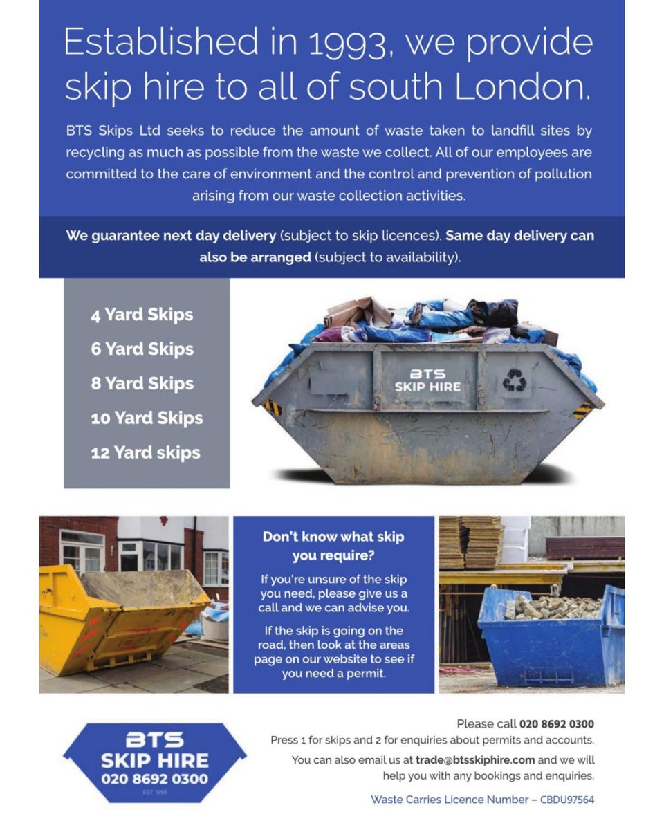 ⭐️ Recommended Supplier: BTS Skips Ltd ⭐️

Established in 1993, BTS Skips Ltd is a trusted name in skip hire across South London. Dedicated to environmental care, they focus on recycling and reducing landfill waste wherever possible. 

📞 020 8692 0300