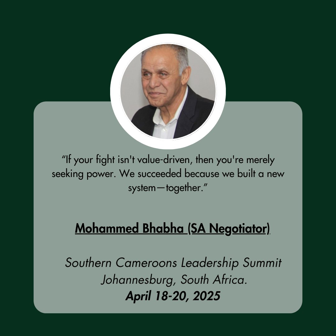 Quote from the Southern Cameroons Leadership Summit by Mohammad Bhabha,  a South African Lawyer and a key figure in South Africa's transition from Apartheid to Democracy and member of the ANC team that negotiated at the #CODESA.
#southerncameroonsquestion
#PermanentSolution