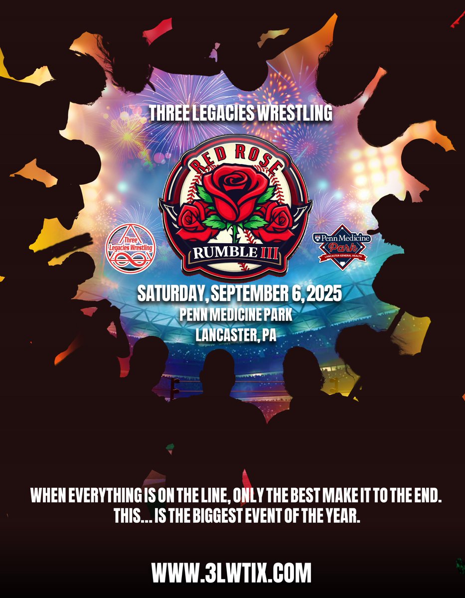 Tickets on sale this Saturday for the biggest wrestling event to hit Central PA .

Three Legacies Wrestling presents the Red Rose Rumble 3 in Lancaster PA.

LancasterStormers.com 3LWTIX.com