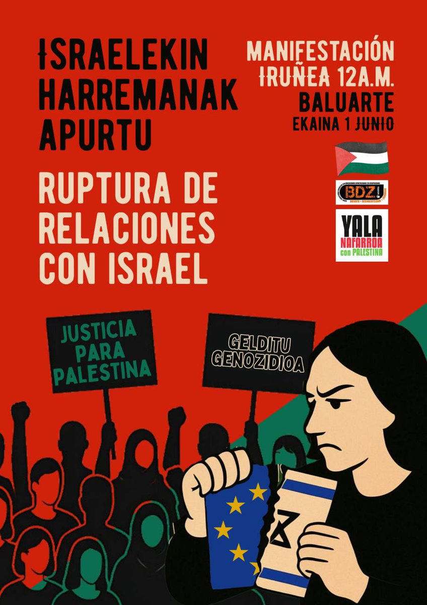 Desde los colectivos de solidaridad con Palestina en Nafarroa os hacemos un llamamiento de urgencia para volver a salir a la calle este Domingo 1 de Junio a las 12h desde Baluarte,  ante la insoportable y creciente brutalidad israelí sobre la población palestina. 1/4