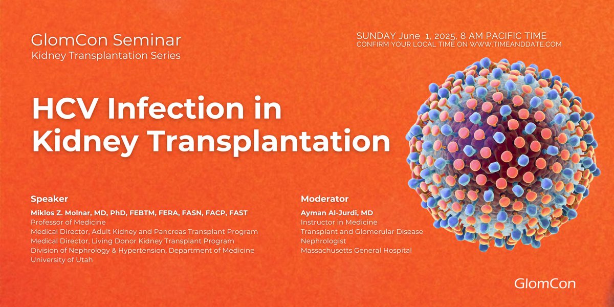 Join GlomCon in its Kidney Transplantation Series this Sunday

HCV Infection in Kidney Transplantation by Dr. Miklos Z. Molnar

ID: 875 5077 1266
Passcode 202122

sign up 👉 bit.ly/signup-glomcon 

#GlomCon