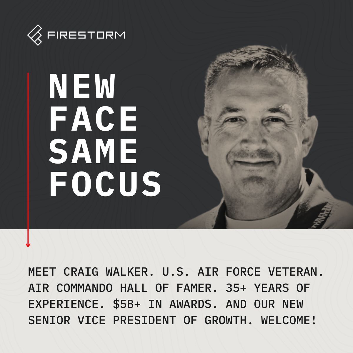Firestorm_Labs's tweet image. Firestorm Labs is scaling with intent.
We’ve just brought on Craig Walker as our new SVP of Growth—a decorated combat pilot, Air Commando Hall of Famer, and $5B+ capture lead.
35+ years in the fight.
Now with us.
Let’s go. #defense #aerospace #veteranled #growth