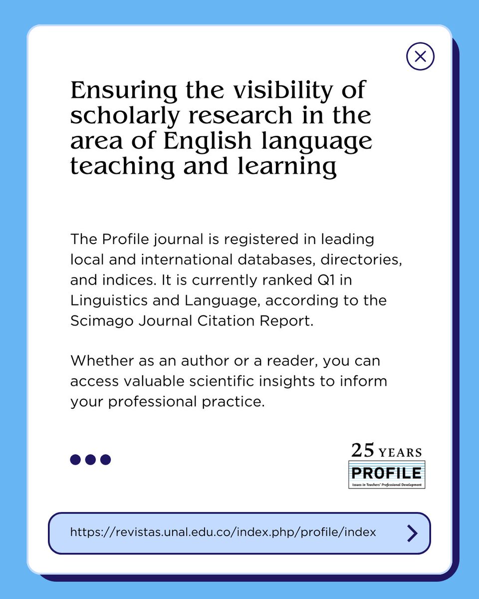 📚 The Profile journal, ranked Q1 in Linguistics &amp; Language (Scimago) publishes research in the field of English language teaching and learning.
Be part of the conversation—read or submit!
🔗 revistas.unal.edu.co/index.php/prof…

#ELT #Linguistics #Research #OpenAccess