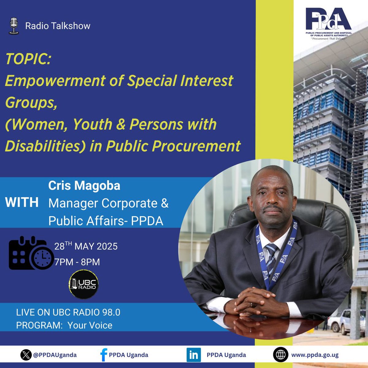 All Round Consult Uganda (@allrounduganda) on Twitter photo Tonight on UBC Radio, Mr. Cris Magoba, Manager Corporate & Public Affairs <a href="/PPDAUganda/">PPDA Uganda</a>, shares insights on โEmpowerment of Special Interest Groups (Women, Youth & Persons with Disabilities) in public procurement.
๐ 7:00-8:00 PM
๐ป UBC Radio
#ProcurementThatDelivers Tonight on UBC Radio, Mr. Cris Magoba, Manager Corporate & Public Affairs <a href="/PPDAUganda/">PPDA Uganda</a>, shares insights on โEmpowerment of Special Interest Groups (Women, Youth & Persons with Disabilities) in public procurement.
๐ 7:00-8:00 PM
๐ป UBC Radio
#ProcurementThatDelivers