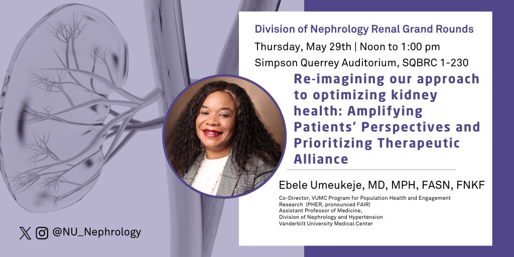 NU_Nephrology's tweet image. Please join us this Thursday as we welcome Ebele Umuekeje from Vanderbilt University for Renal Grand Rounds!
📅Date: May 29th
⏰Time: 12:00-1:00pm
📍Location: Simpson Querrey auditorium

Webinar: northwestern.zoom.us/j/97091014327?…