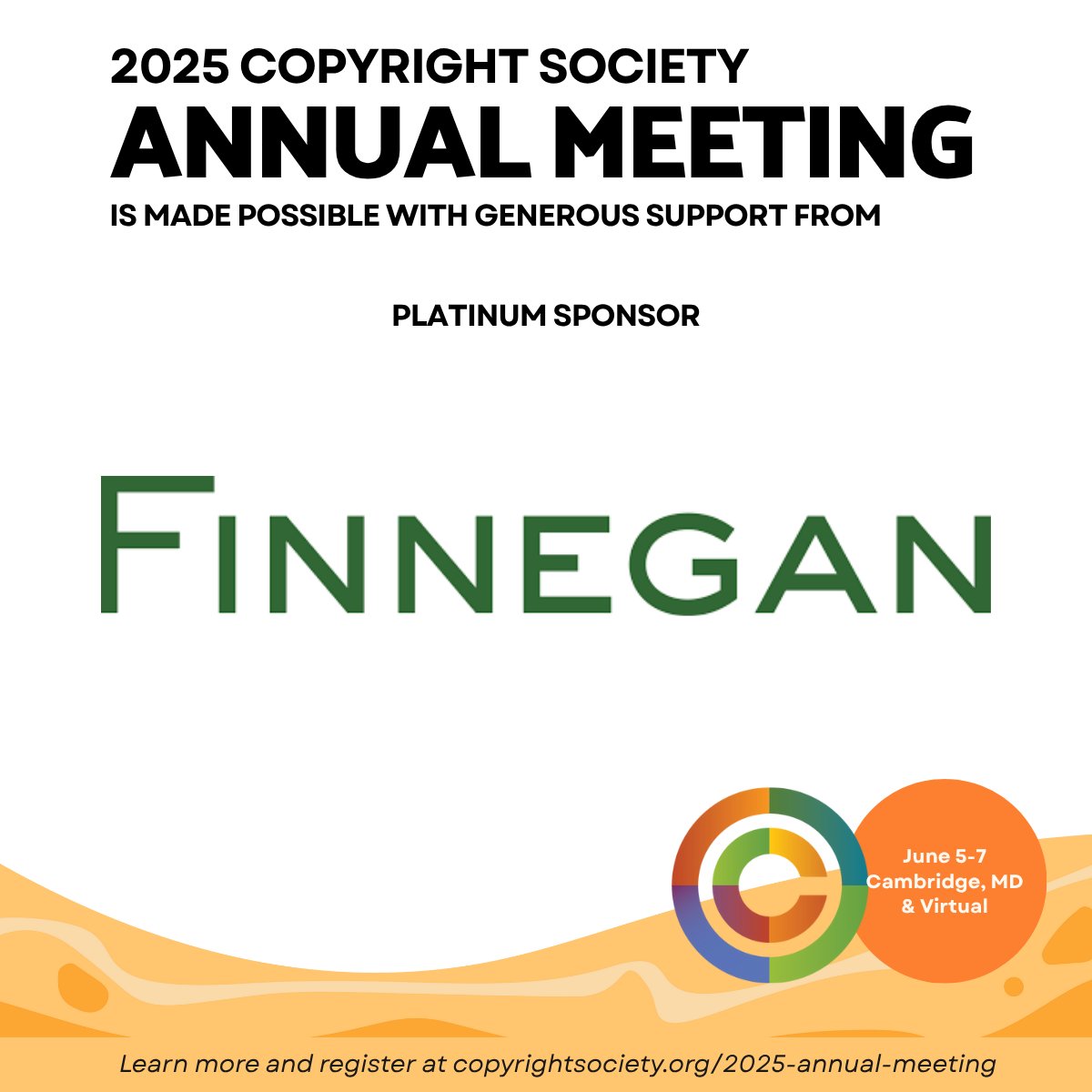 🌟 A big thanks to Finnegan for their generous support as a Platinum Sponsor of the #2025AnnualMeeting!

You will not want to miss this year's Annual Meeting, learn more and register:
➡️ copyrightsociety.org/event/2025-ann…

#CopyrightAM #Copyright #CopyrightSociety