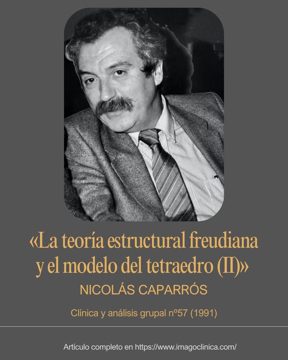 imagoclinica's tweet photo. Continuamos recuperando artículos de Nicolás Caparros. En esta ocasión uno de 1991 “La teoría estructural freudiana y el modelo del tetraedro (II). Disponible en: https://t.co/s0PY0CpzYF https://t.co/It3ZZSymIZ