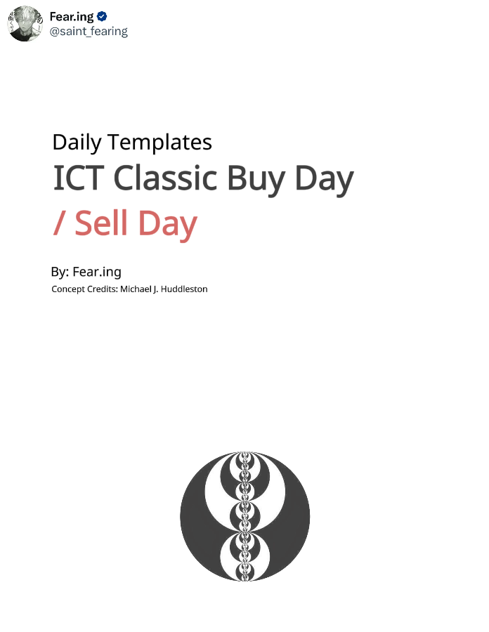 saint_fearing's tweet photo. 🗒️• ICT Classic Buy Day / Sell Day

“Daily Templates"

Thread: https://t.co/njqqeErOuR