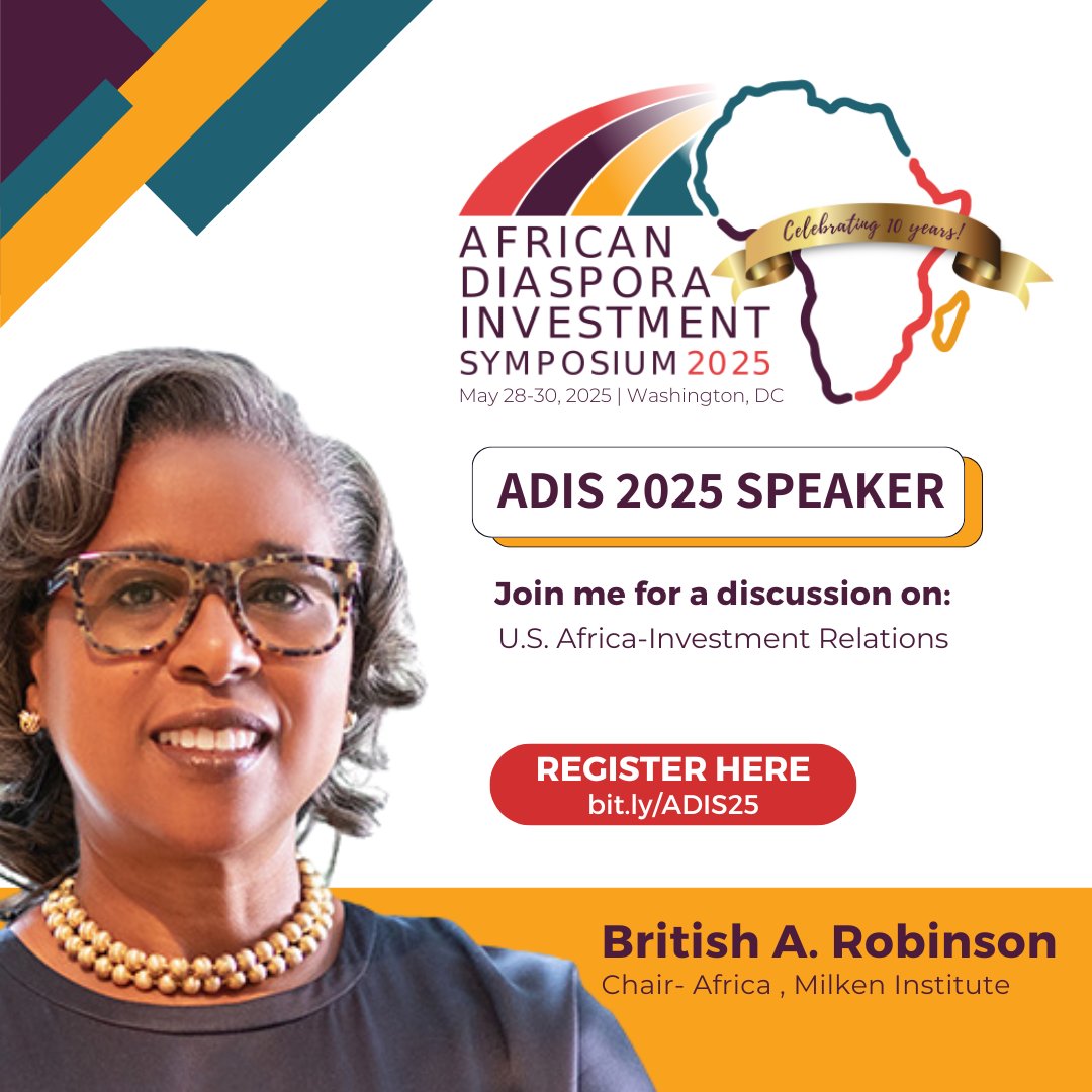 British Robinson will be speaking  at the tenth annual African Diaspora Investment Symposium tomorrow, May 29, at 3 pm ET. 

Learn more here: africandiasporanetwork.org/programs/adis2…

#ADIS25 #BeyondRemittances #InvestInAfrica