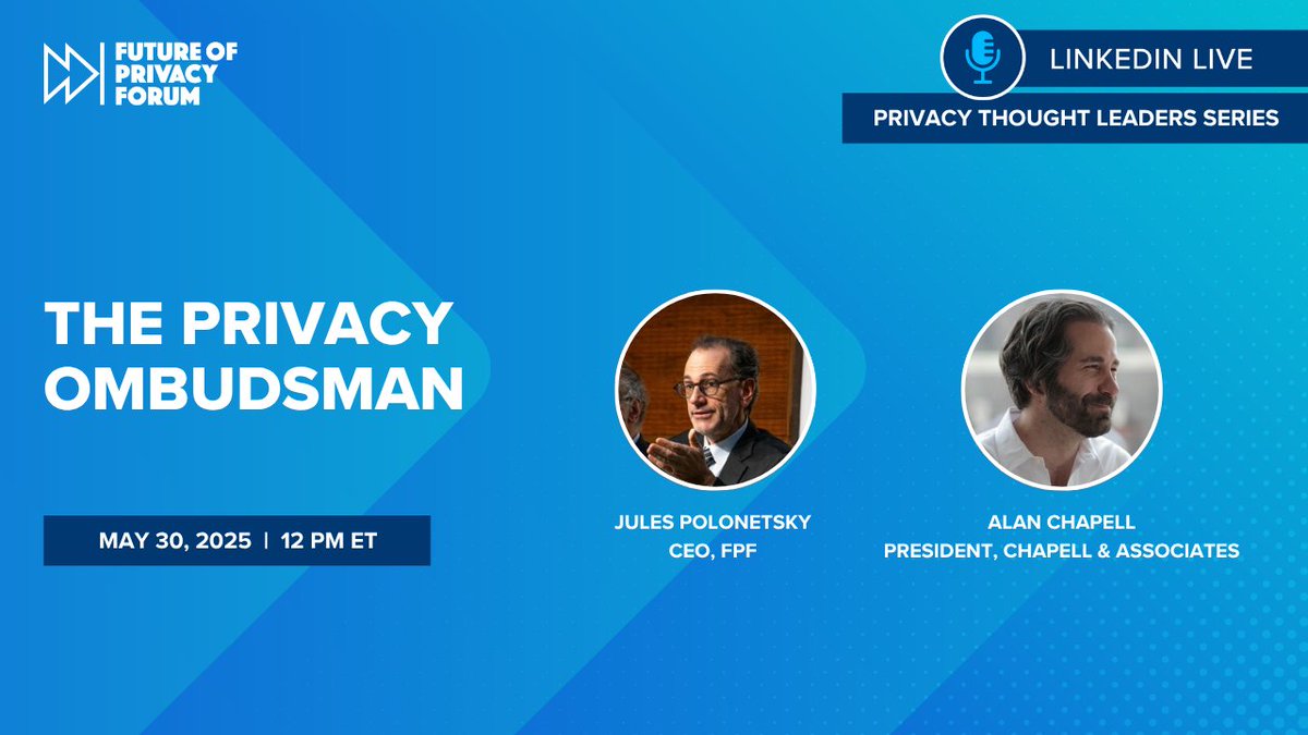 Future of Privacy Forum (@futureofprivacy) on Twitter photo Friday on #LinkedInLive, FPF CEO <a href="/JulesPolonetsky/">Jules Polonetsky</a> will be joined by <a href="/chapell68/">Alan Chapell</a> for a discussion on role of the bankruptcy "Privacy Ombudsman." What is this role, and why is it important?
🔗Click ‘attend’ in the link to join.
linkedin.com/events/7333176… Friday on #LinkedInLive, FPF CEO <a href="/JulesPolonetsky/">Jules Polonetsky</a> will be joined by <a href="/chapell68/">Alan Chapell</a> for a discussion on role of the bankruptcy "Privacy Ombudsman." What is this role, and why is it important?
🔗Click ‘attend’ in the link to join.
linkedin.com/events/7333176…