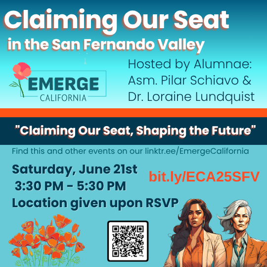Claiming Our Seat in the San Fernando Valley

Hosted by Emerge CA Alumnae Asm. Pilar Schiavo and Dr. Loraine Lundquist.

🗓️ Date: Saturday, June 21st
🕞 Time: 3:30 PM – 5:00 PM
📍 Location: Address provided upon RSVP
➡️ RSVP: secure.everyaction.com/iU9SUBttZ06u_z…