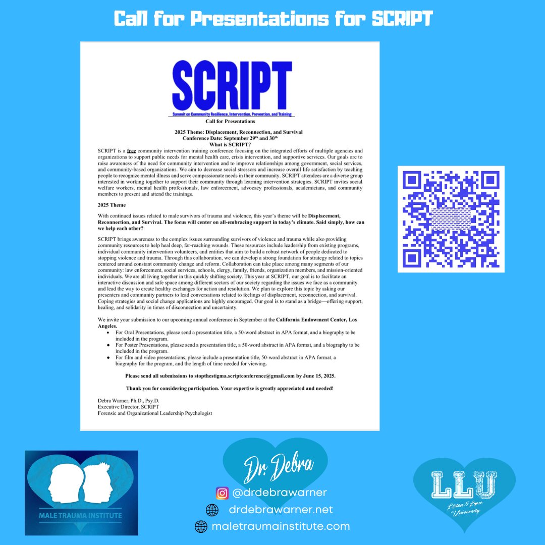 Call for Presentations for SCRIPT 2025! #Submit the information listed or scan the QR code to fill out the Google form. We look forward to seeing everyone again! #script #displacement #reconnection #survival #community #together #changeagents #presentations #videoandfilm #poster