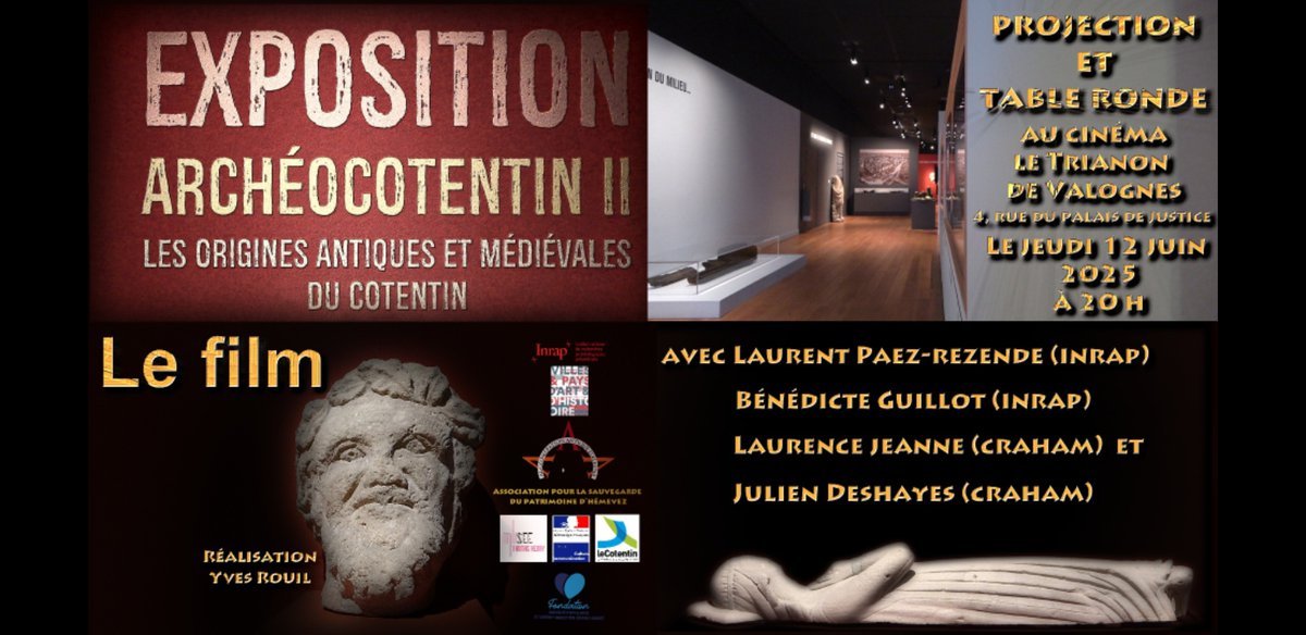 [📽C'est à l'affiche !🎞️] Archéocotentin-II, les origines antiques et médiévales du Cotentin : après l'expo , le film ! Projection-débat en présence de deux archéologues de l'<a href="/Inrap/">Inrap</a> 
    🚩Jeudi 12 juin, à 20h
   📍Cinéma Le Trianon, à #Valognes
    👉urlr.me/xwJM2u