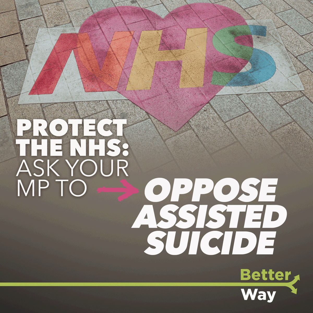 betterwayUK's tweet photo. Protecting our NHS means keeping #AssistedSuicide off the statute book ⚕️

Write to your MP 📨
Click: https://t.co/5AdvMuPj51