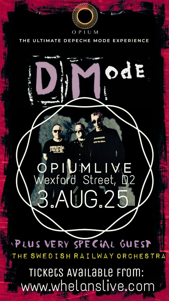 August 3rd <a href="/OpiumLiveDublin/">OpiumLiveDublin</a> <a href="/8RadioIreland/">8Radio</a> <a href="/101dmparty/">101 Depeche Mode Party, Dublin, Ireland 🇮🇪</a> <a href="/RealDublinGigs/">Dublin Gigs</a>