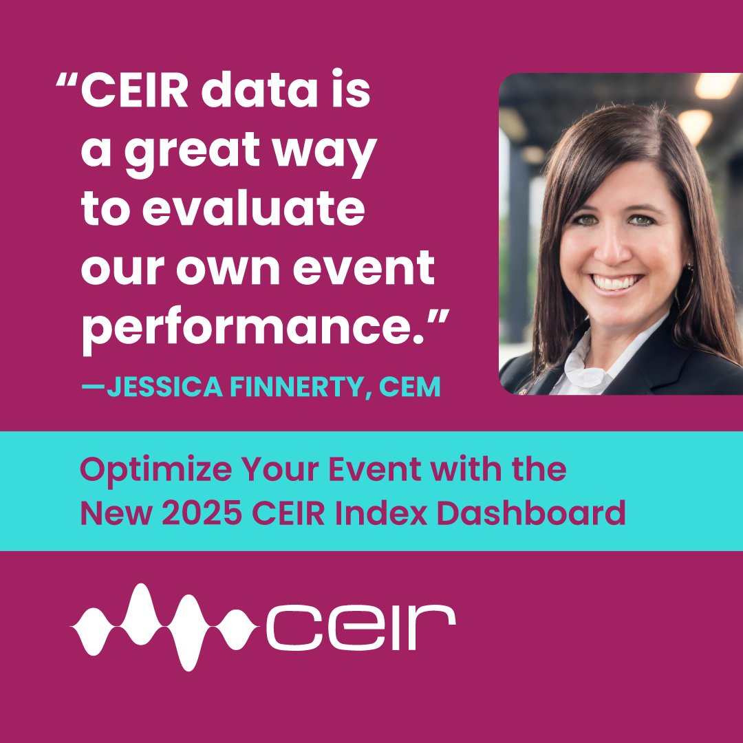 “CEIR data is such a great way to evaluate our event performance. And it’s super objective.”
Jessica Finnerty—CEM, Director, Trade Shows, Auto Care Association
tinyurl.com/2jcv6jav