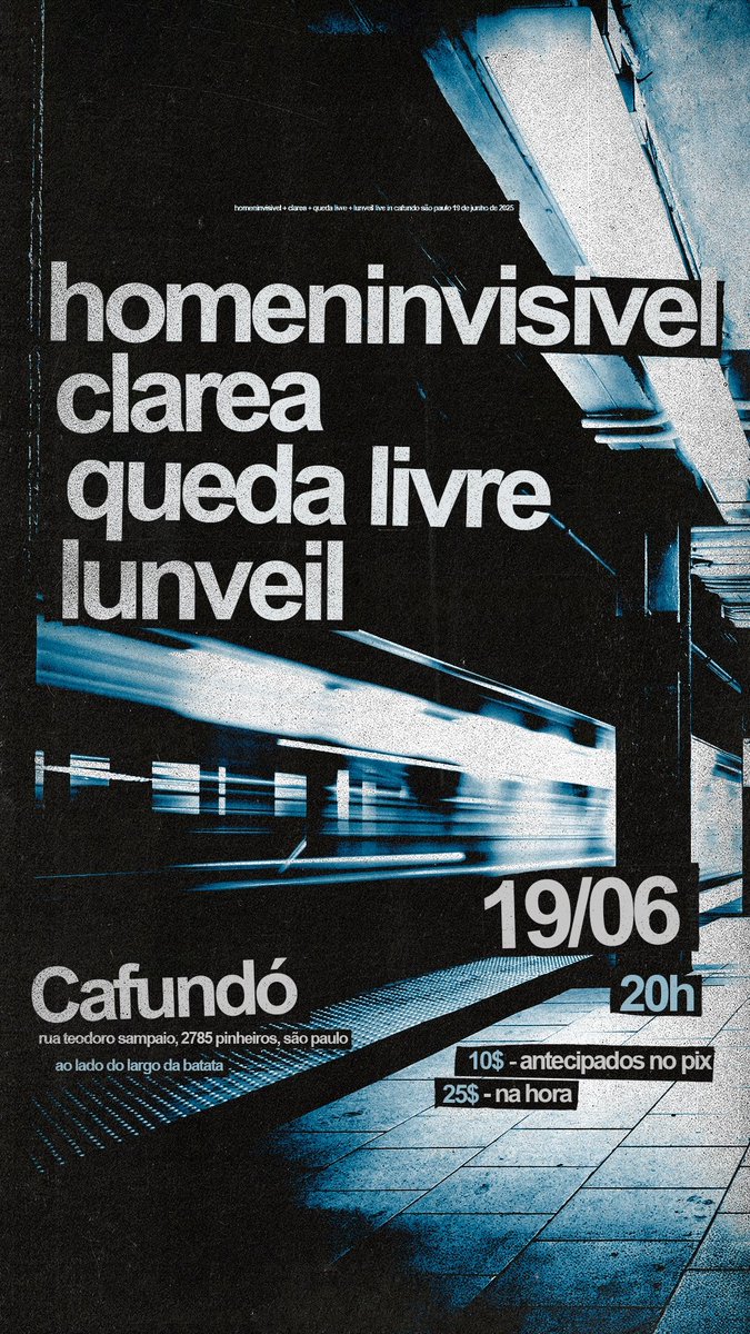 Lunveil_'s tweet photo. Dia 19/06 tem rolê pesado a preço de banana e que vale cada centavo!

Tocaremos no Cafundó, ao lado do Metrô Faria Lima.

Vamos tocar com Homeninvisivel, Clarea e Queda-Livre.

Não mosca que você vai ficar sem 🫵

PIX: homeninvisivelcontato@gmail.com

Enviem o comprovante na DM. https://t.co/jzrCLUcsQB