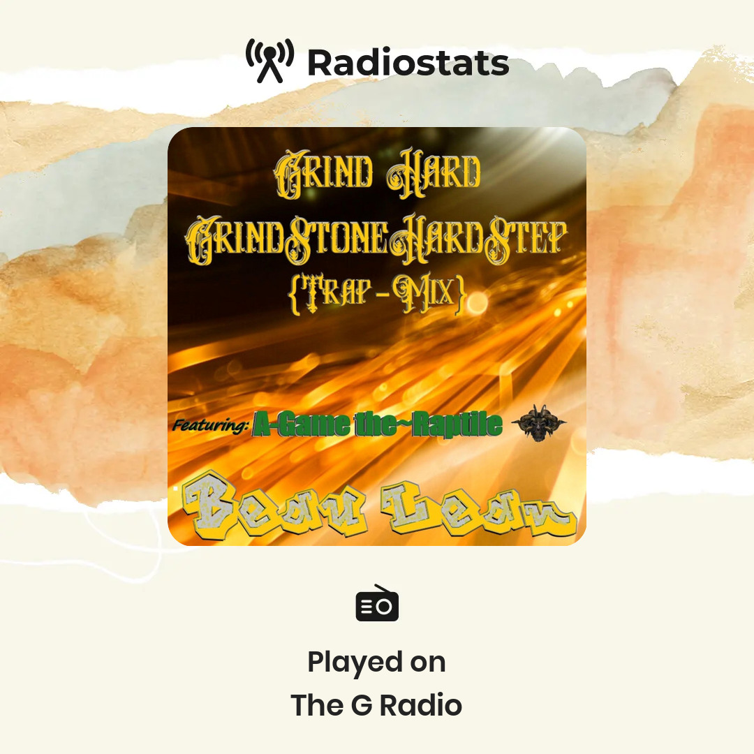 Radiostats (@radiostatsapp) on Twitter photo <a href="/Beau_Lean_/">âŠïžððŠâïžðððð âšâïžâšð·ðððâïžðŠðâŠïž</a> Did you know that your track "Grind Hard" is getting some great radio support on The G Radio in Clarksburg, USA. Check out the full stats on Radiostats. <a href="/Beau_Lean_/">âŠïžððŠâïžðððð âšâïžâšð·ðððâïžðŠðâŠïž</a> Did you know that your track "Grind Hard" is getting some great radio support on The G Radio in Clarksburg, USA. Check out the full stats on Radiostats.