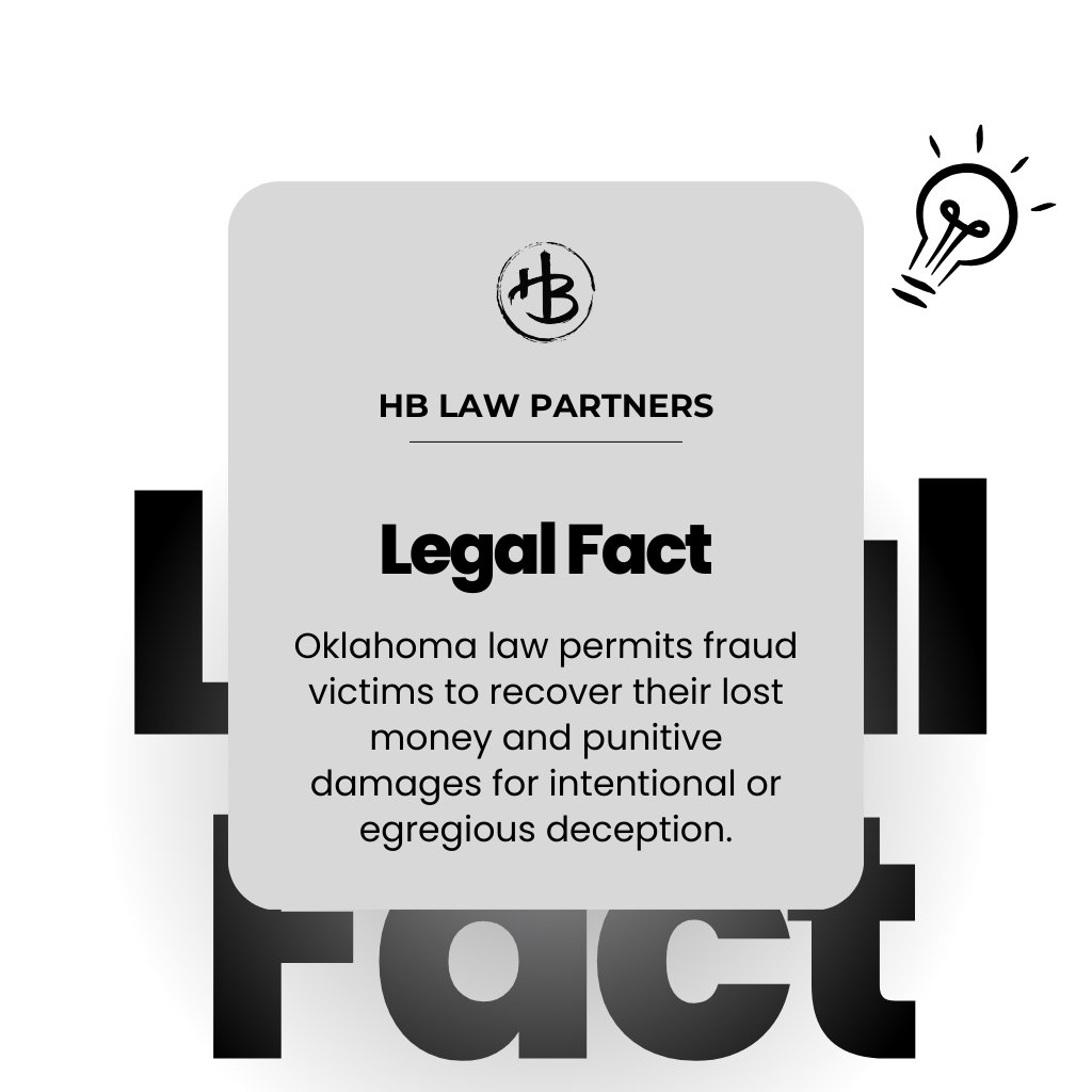 hblawpartners's tweet image. Oklahoma law allows victims of fraud to recover not just the money lost but also punitive damages—when the deception was intentional or egregious. zurl.co/jvnO2 #LegalFact #LegalFAQ #Fraud #ConsumerProtection