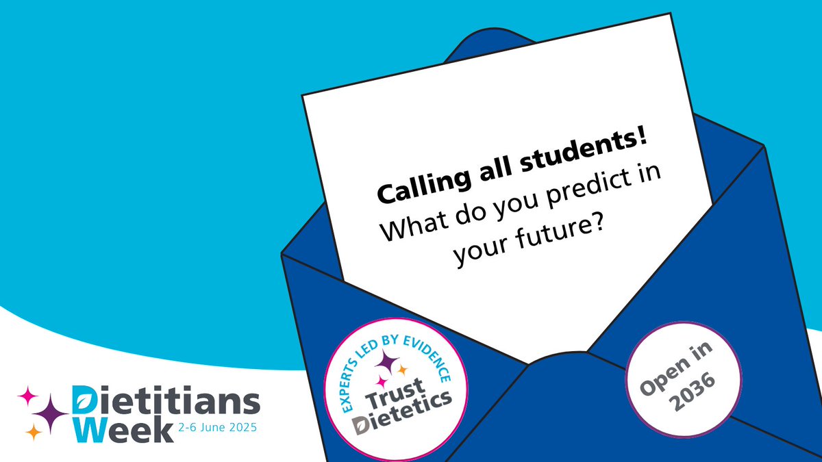 📢 Students, write a letter to your future self as part of this year's Dietitians Week. We’re keen to hear your career ambitions &amp; your predictions for dietetics. Enter to be in with a chance of winning a BDA goodie bag! 🌟 bda.uk.com/news-campaigns…

#DW2025