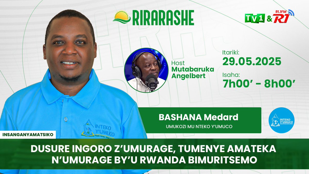 TV1 Rwanda (@tv1rwanda) on Twitter photo Turabararikira gukurikira ikiganiro Rirarashe cyo kuri uyu wa Kane taliki 29 Gicurasi 2025 guhera saa 8h00'-9h00' kuri TV na Radio One.
Insanganyamatsiko: Dusure ingoro z'umurage , tumenye amateka n'umurage by'u Rwanda bimuritsemo. <a href="/IntekoyUmuco/">Inteko y'Umuco | Rwanda Cultural Heritage Academy</a> Turabararikira gukurikira ikiganiro Rirarashe cyo kuri uyu wa Kane taliki 29 Gicurasi 2025 guhera saa 8h00'-9h00' kuri TV na Radio One.
Insanganyamatsiko: Dusure ingoro z'umurage , tumenye amateka n'umurage by'u Rwanda bimuritsemo. <a href="/IntekoyUmuco/">Inteko y'Umuco | Rwanda Cultural Heritage Academy</a>