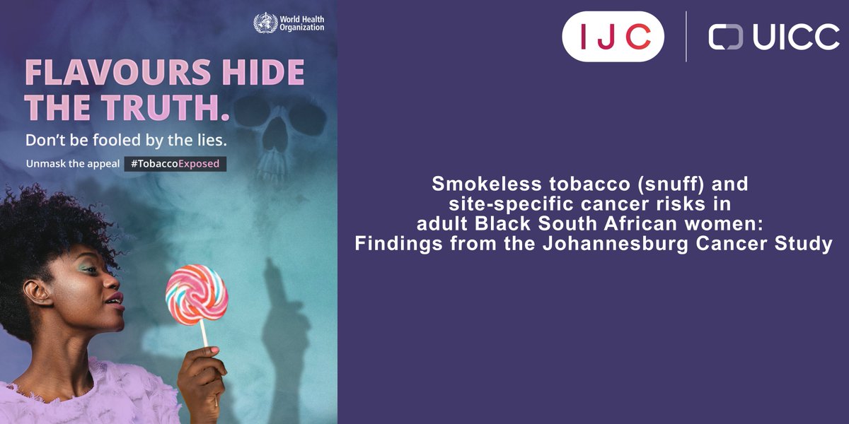 International Journal of Cancer (@intjcanc) on Twitter photo On #WorldNoTobaccoDay, let's raise awareness: Snuff use is linked to higher risks of cervical, eye, and adnexal cancers, highlighting urgent health concerns .
#UnmaskingTheAppeal
FREE to read for 8 weeks!
doi.org/10.1002/ijc.35…
<a href="/Mel_Motlhale/">Melitah Motlhale</a> <a href="/uicc/">Union for International #CancerControl</a> #WNTD25 On #WorldNoTobaccoDay, let's raise awareness: Snuff use is linked to higher risks of cervical, eye, and adnexal cancers, highlighting urgent health concerns .
#UnmaskingTheAppeal
FREE to read for 8 weeks!
doi.org/10.1002/ijc.35…
<a href="/Mel_Motlhale/">Melitah Motlhale</a> <a href="/uicc/">Union for International #CancerControl</a> #WNTD25