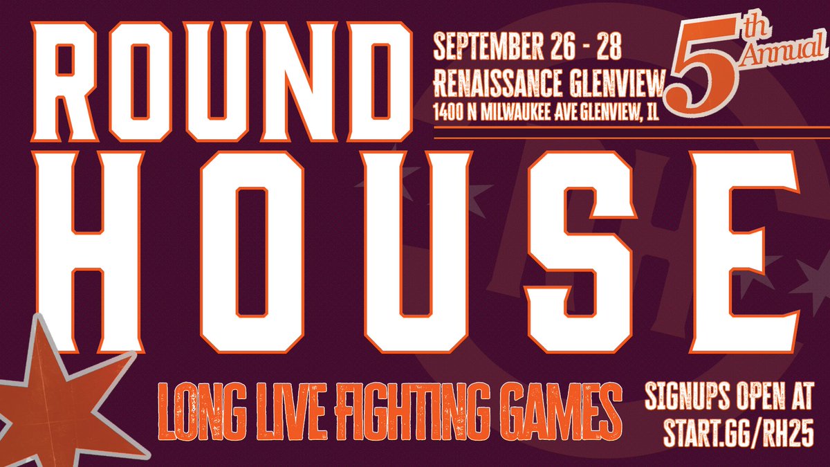Long Live Fighting Games
Roundhouse 2025
Sept 26-28 
Renaissance Suites Glenview, IL
start.gg/rh25
Early registration, vendor, artist alley, volunteer, and community tournaments applications are open