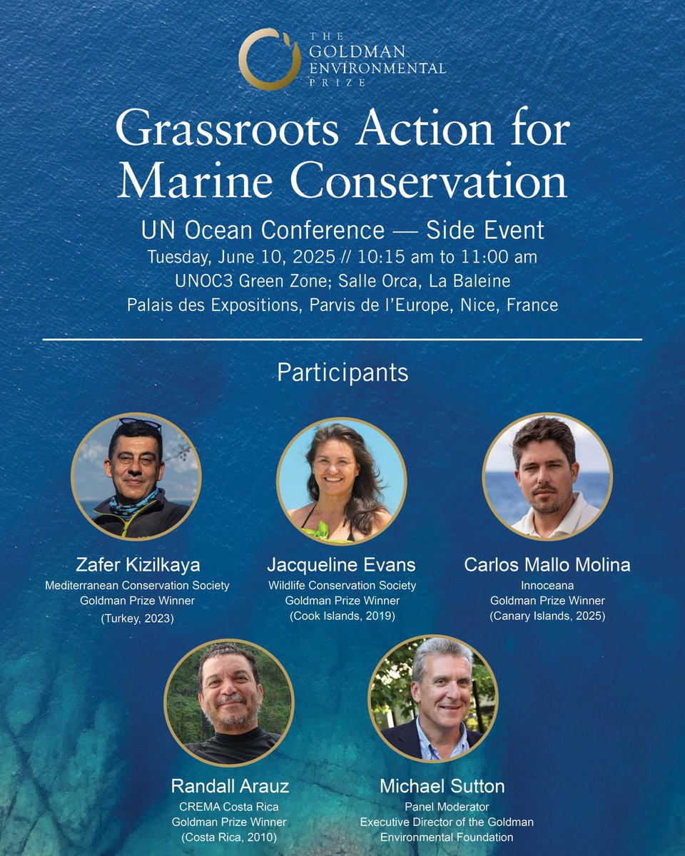 goldmanprize's tweet photo. 🌊 On Tuesday, June 10, join the Goldman Environmental Prize and four #GoldmanPrize winners from around the world for a special panel at the @UN Ocean Conference.

Learn more: https://t.co/6kNTlgdlm0

#OceanDecade #UNOC3 @UNOceanDecade https://t.co/WoqZHo6vSq