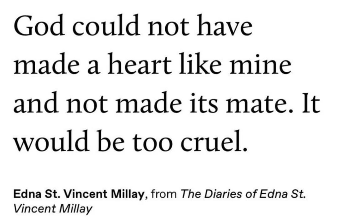 _ Vincent Millay