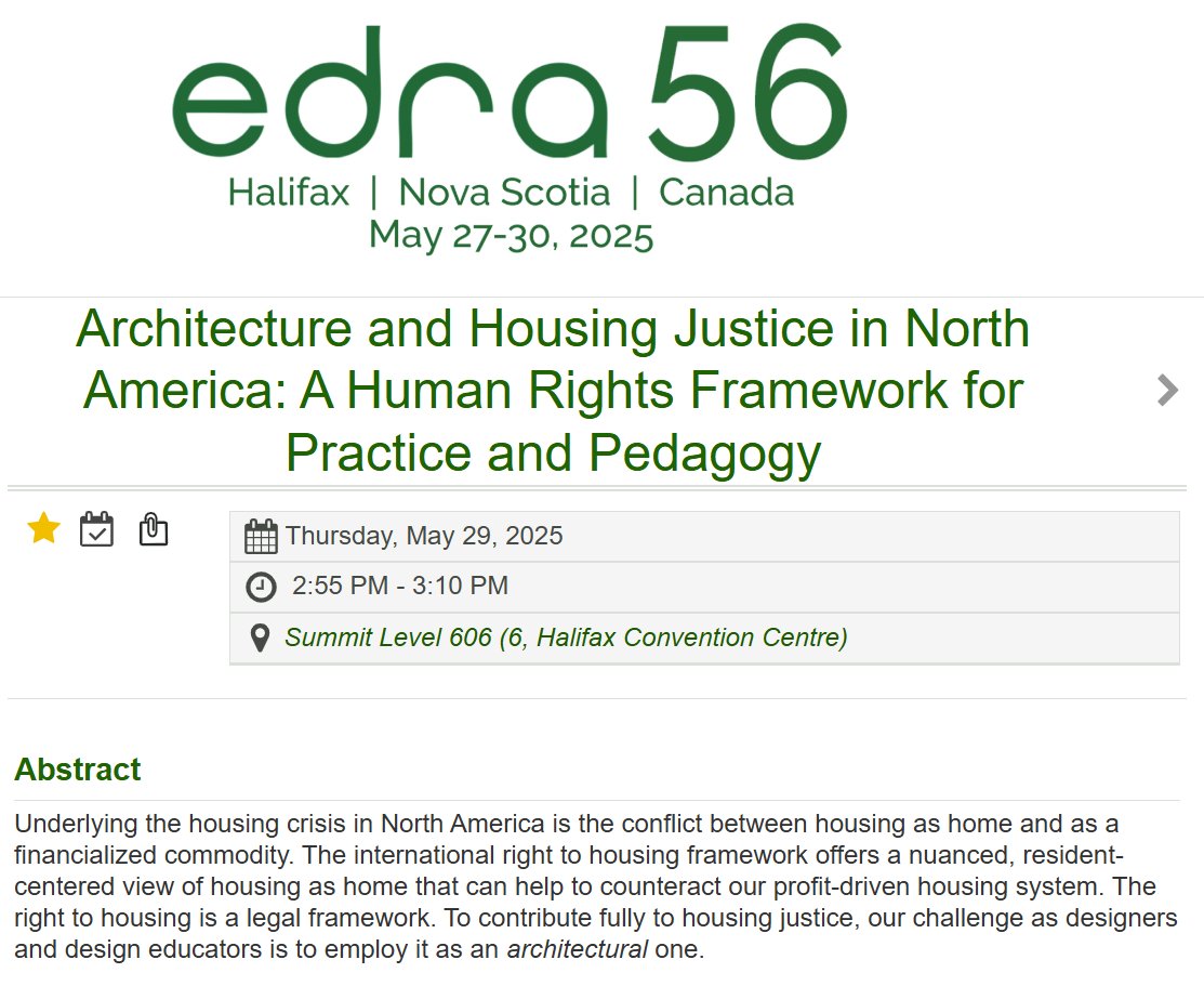 Looking forward to presenting tomorrow at EDRA: "Architecture and Housing Justice in North America: A Human Rights Framework for Practice and Pedagogy." 

EDRA56 (<a href="/edratweets/">EDRA</a>) Designing Communities for Climate Action and Resilience
Halifax, Nova Scotia

bit.ly/3HaSMYg