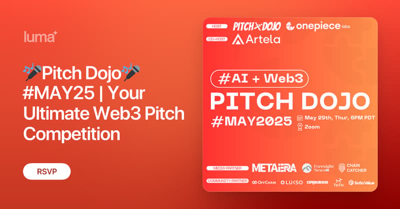 OnePieceLabs's tweet photo. 🚨 Last call, builders & dreamers!

🔥 Pitch Dojo #MAY25 goes live this Thursday — where top Web3 & AI founders pitch raw, unfiltered, and ready to win.

📅 May 29 | 6–7PM PDT
💻 Online arena
🎟️ Save your seat: https://t.co/ngicUS3bna

VCs watching. Winners rising.
You don’t want to miss this. 👀💥