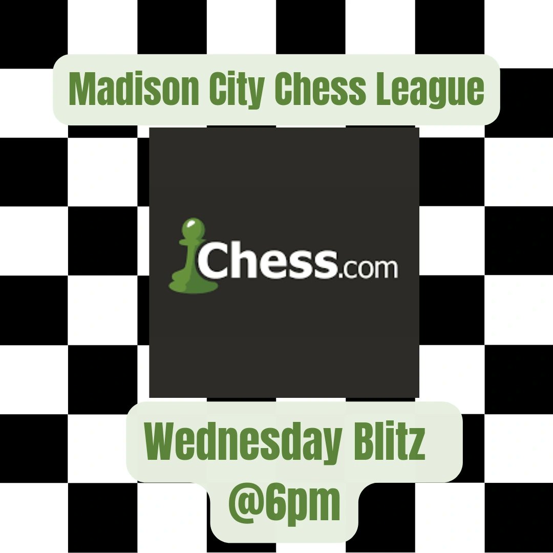 MCCL256's tweet photo. Join us for Madison City Chess League’s Wednesday Blitz tonight at 6 PM on https://t.co/B5RqAwIEVL!♟️

#MadisonChess #WednesdayBlitz https://t.co/fYmTyememf