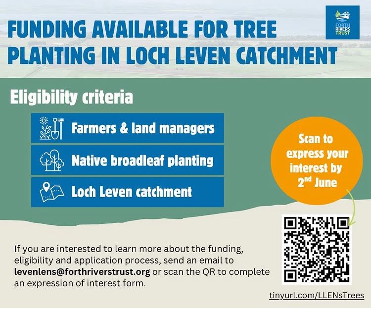 Message for #Farmers and #landmanagers in the Loch Leven catchment area. Native tree planting funds available... express an interest by 2 June. Details below.