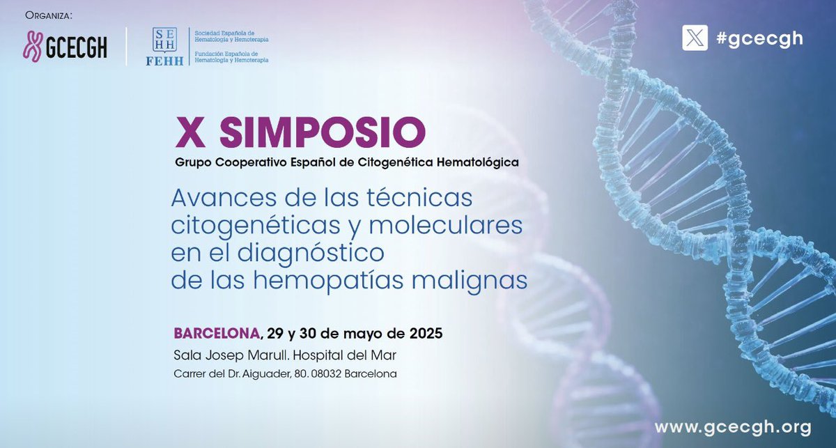 SAVE THE DATE.... Este Jueves y Viernes, X Simposio de Citogénetica Hematológica del Grupo  <a href="/gcecgh/">GCECGH</a> en Barcelona