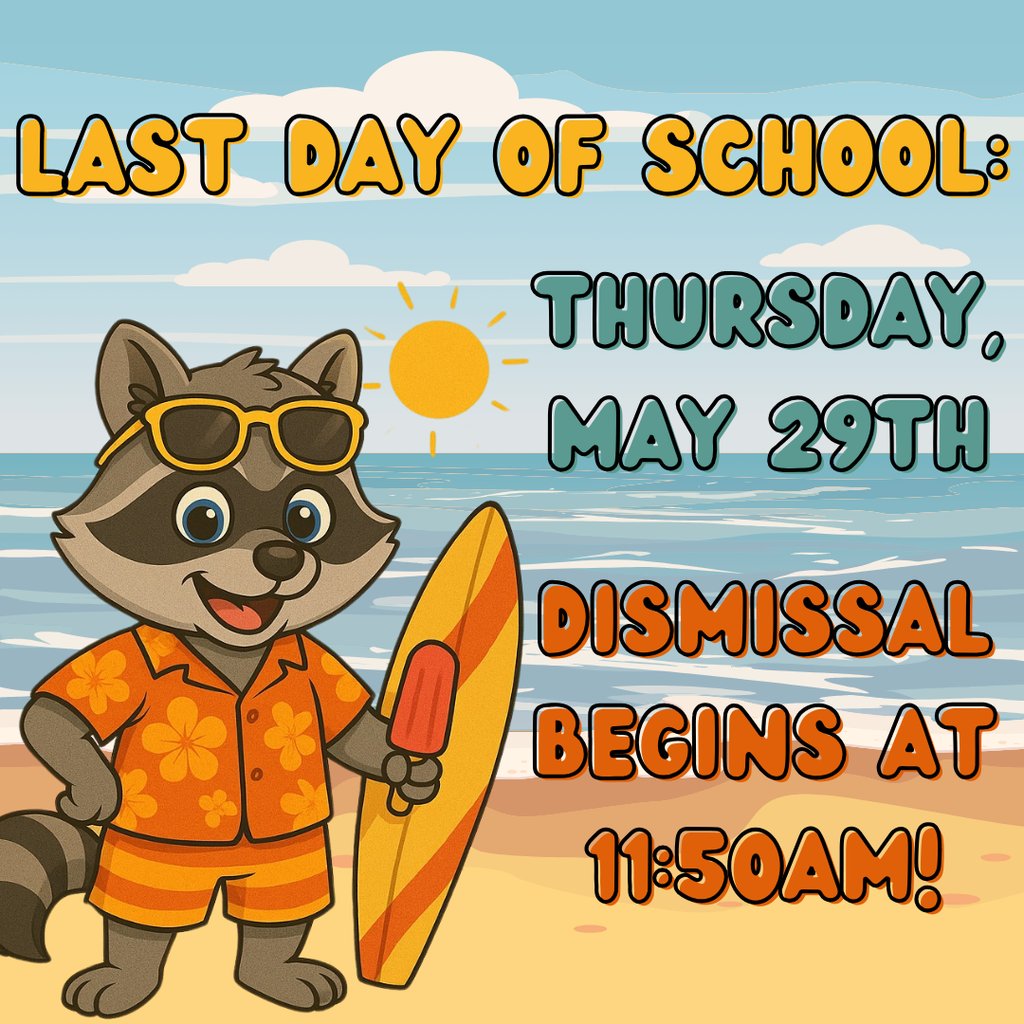 🎉 It’s hard to believe, but tomorrow is the LAST DAY OF SCHOOL! 😱🎒 Just a reminder to all families — dismissal will begin at 11:50 AM ⏰. Let’s finish the year strong and celebrate an amazing school year together! 💙📚 #LastDayOfSchool #EarlyDismissal #SummerIsCalling