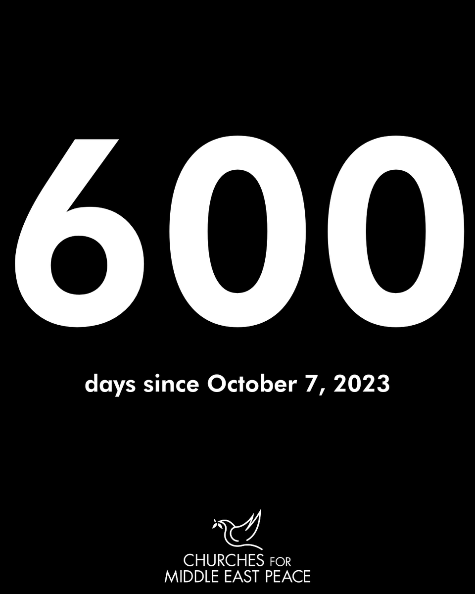 ChurchesforMEP's tweet photo. Our weary hearts ache every day. 600 DAYS of violence, bloodshed, trauma, bombings, hostages being held, detentions, millions of people living under the threat of war, and Palestinians in Gaza under ethnic cleansing - some call it genocide.
https://t.co/FmcD7rwphX
#600days https://t.co/Ff64zVkqTo
