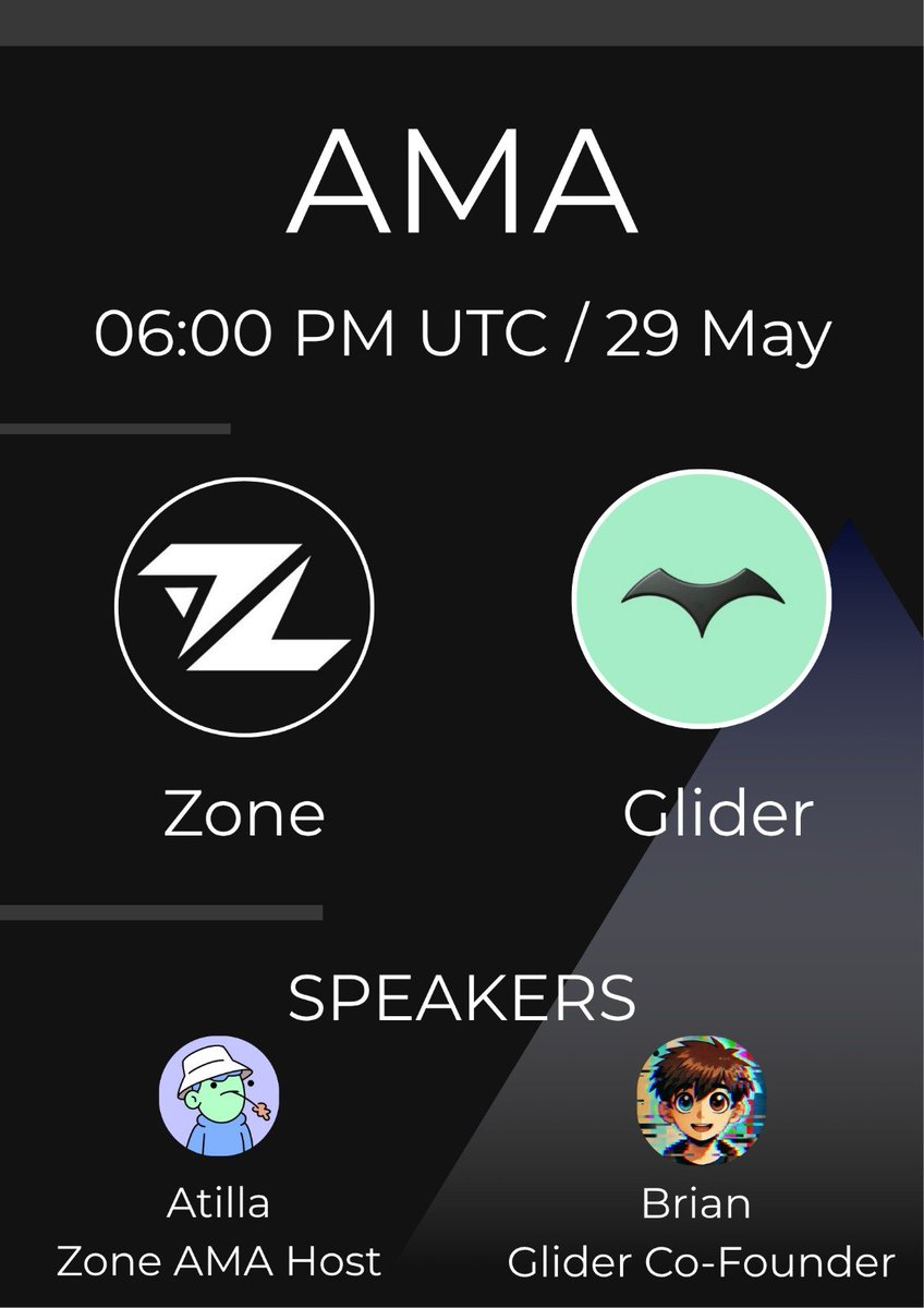 Zone (@zone_web3) on Twitter photo We're excited to announce our upcoming AMA with
<a href="/glider_fi/">Glider</a> 
ποΈ 29 May
π 06:00 PM UTC
π Prize: Glider early access code 
ποΈAma Host: <a href="/NFTiamo/">Atilla</a> ( Zone Web3 AMA Host )
βοΈ Speaker : <a href="/BrianInCrypto/">Brian</a> ( Glider CO-Founder )
π‘ Glider raised $4M (led by a16z) to reshape the creator We're excited to announce our upcoming AMA with
<a href="/glider_fi/">Glider</a> 
ποΈ 29 May
π 06:00 PM UTC
π Prize: Glider early access code 
ποΈAma Host: <a href="/NFTiamo/">Atilla</a> ( Zone Web3 AMA Host )
βοΈ Speaker : <a href="/BrianInCrypto/">Brian</a> ( Glider CO-Founder )
π‘ Glider raised $4M (led by a16z) to reshape the creator