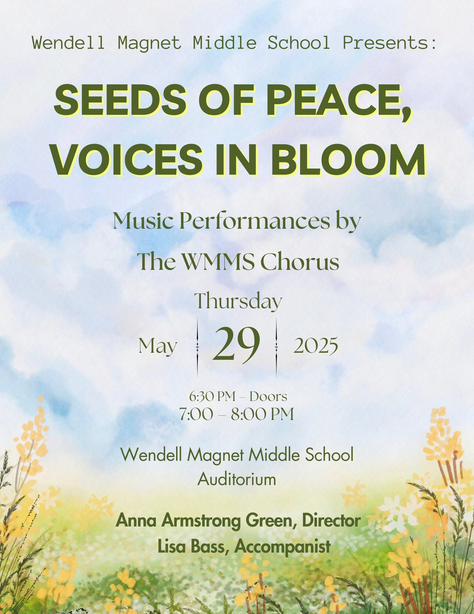 Join us for a heartwarming evening of music, hope, and harmony as our talented middle school choir presents this year’s spring concert: Seeds of Peace, Voices in Bloom.

Date: May 29th
Time: 7:00 pm
Location: WMMS Auditorium

Admission is FREE — come support our musicians!