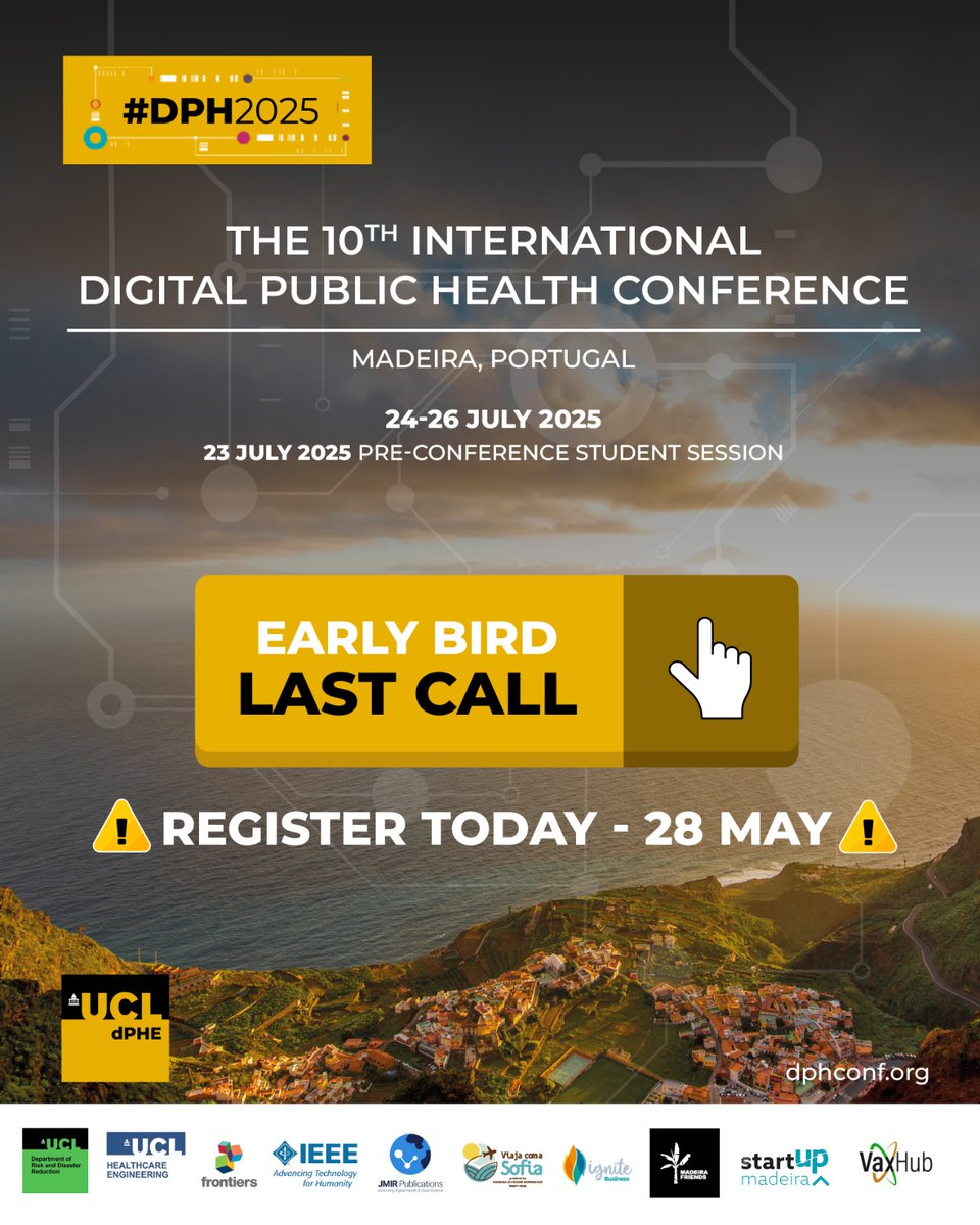 UCL Centre for Digital Public Health in Emergency (@ucl_dphe) on Twitter photo ๐จ Last Call! ๐จ
Today is the final day to grab your ๐๐ฎ๐ฟ๐น๐ ๐๐ถ๐ฟ๐ฑ ๐๐ถ๐ฐ๐ธ๐ฒ๐ for #DPH2025 in Madeira, 24-26 July!
๐๏ธ Donโt miss out: dphconf.org/attending/regiโฆ
<a href="/StartupMadeira/">Startup Madeira</a> <a href="/jmirpub/">JMIR Publications</a> <a href="/JMIR_PH/">JMIR Public Health and Surveillance</a> <a href="/UCLTRO/">UCL Translational Research Office</a> #DigitalHealth #Register #EarlyBird ๐จ Last Call! ๐จ
Today is the final day to grab your ๐๐ฎ๐ฟ๐น๐ ๐๐ถ๐ฟ๐ฑ ๐๐ถ๐ฐ๐ธ๐ฒ๐ for #DPH2025 in Madeira, 24-26 July!
๐๏ธ Donโt miss out: dphconf.org/attending/regiโฆ
<a href="/StartupMadeira/">Startup Madeira</a> <a href="/jmirpub/">JMIR Publications</a> <a href="/JMIR_PH/">JMIR Public Health and Surveillance</a> <a href="/UCLTRO/">UCL Translational Research Office</a> #DigitalHealth #Register #EarlyBird