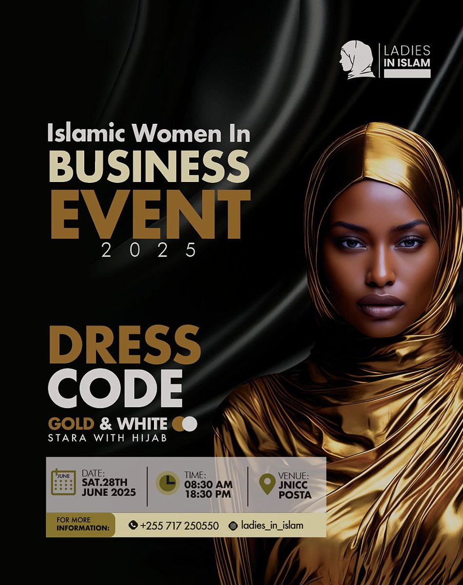 Don't plan to miss | Islamic Women in Business Event 2025 is around the corner.

Buy your tickets from Ladies In Islam office and NILIPE Apps.

DressCode is confirmed | "Gold &amp; White"

#IslamicWomenInBusiness