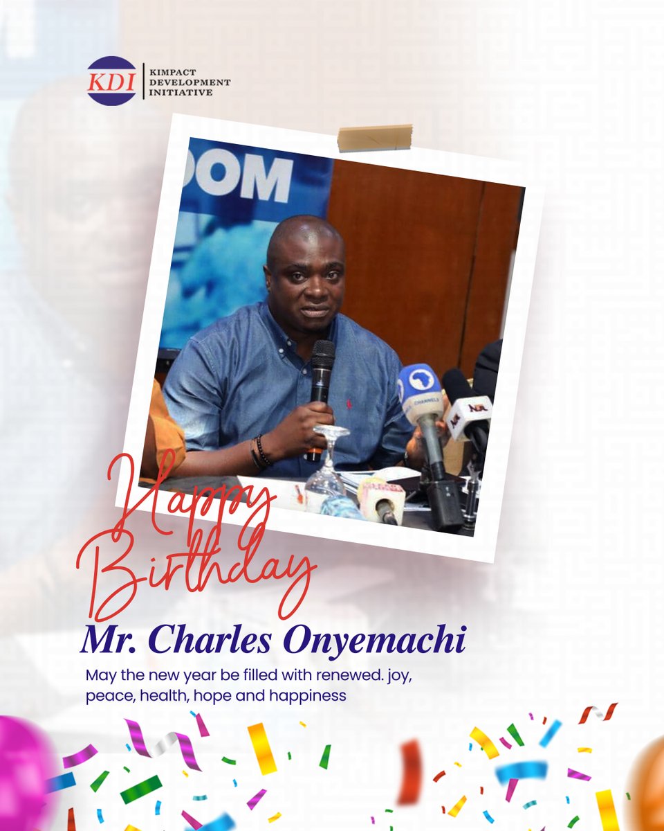 Happy Birthday, Mr. Charles Onyemachi

Today, we celebrate a leader whose wisdom, integrity, and commitment continue to inspire excellence. Your dedication to progress and people-centered leadership aligns deeply with the values we uphold at Kimpact Development Initiative.

As