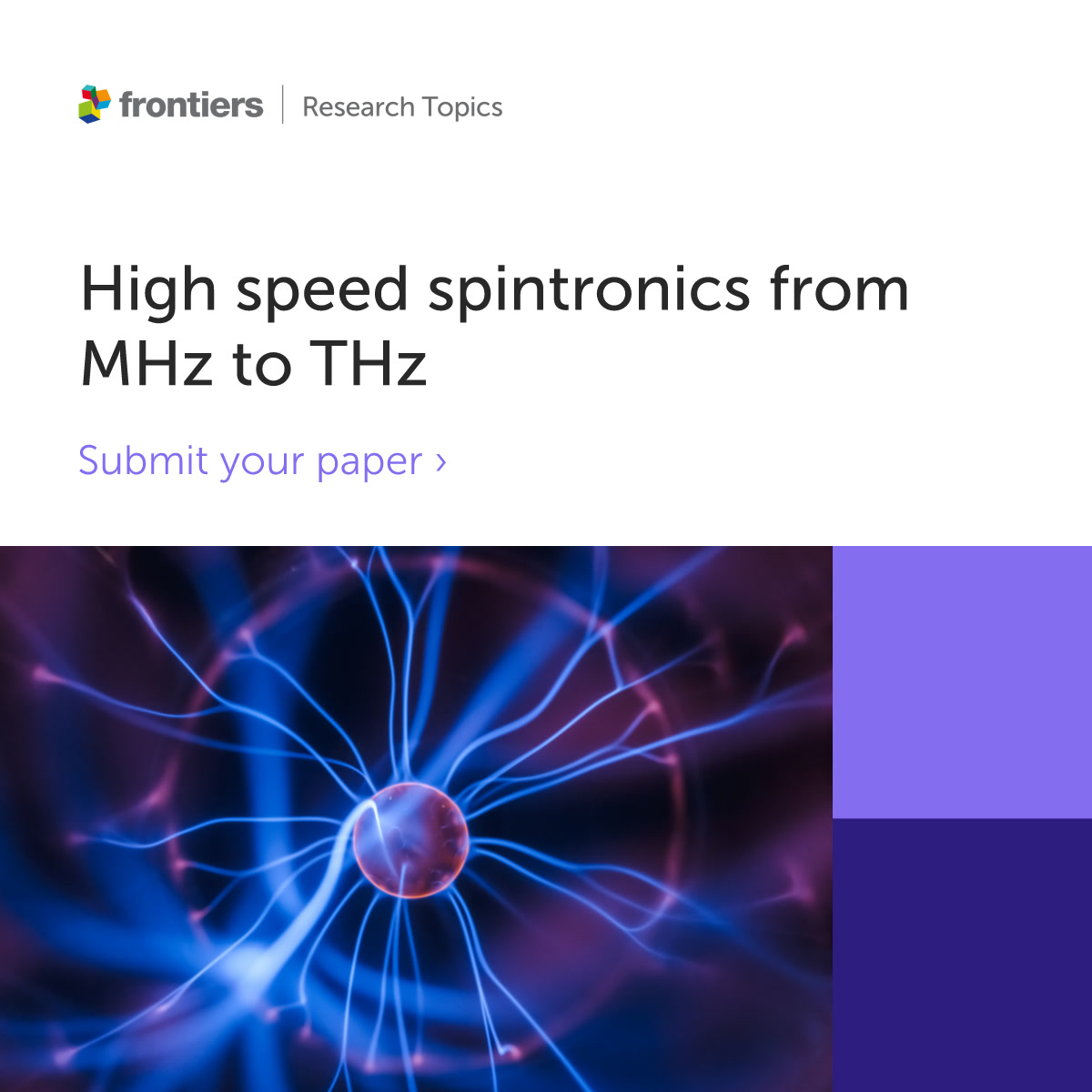 FrontPhysics's tweet photo. New #ResearchTopic open for submissions! A research topic titled High speed spintronics from MHz to THz, led by Drs. Roberto Zivieri, @xichaozhang, and @IsraaMedlej via Frontiers in Physics. Find out more here: https://t.co/YvphRHO3W6 https://t.co/SOMOUVrkC6