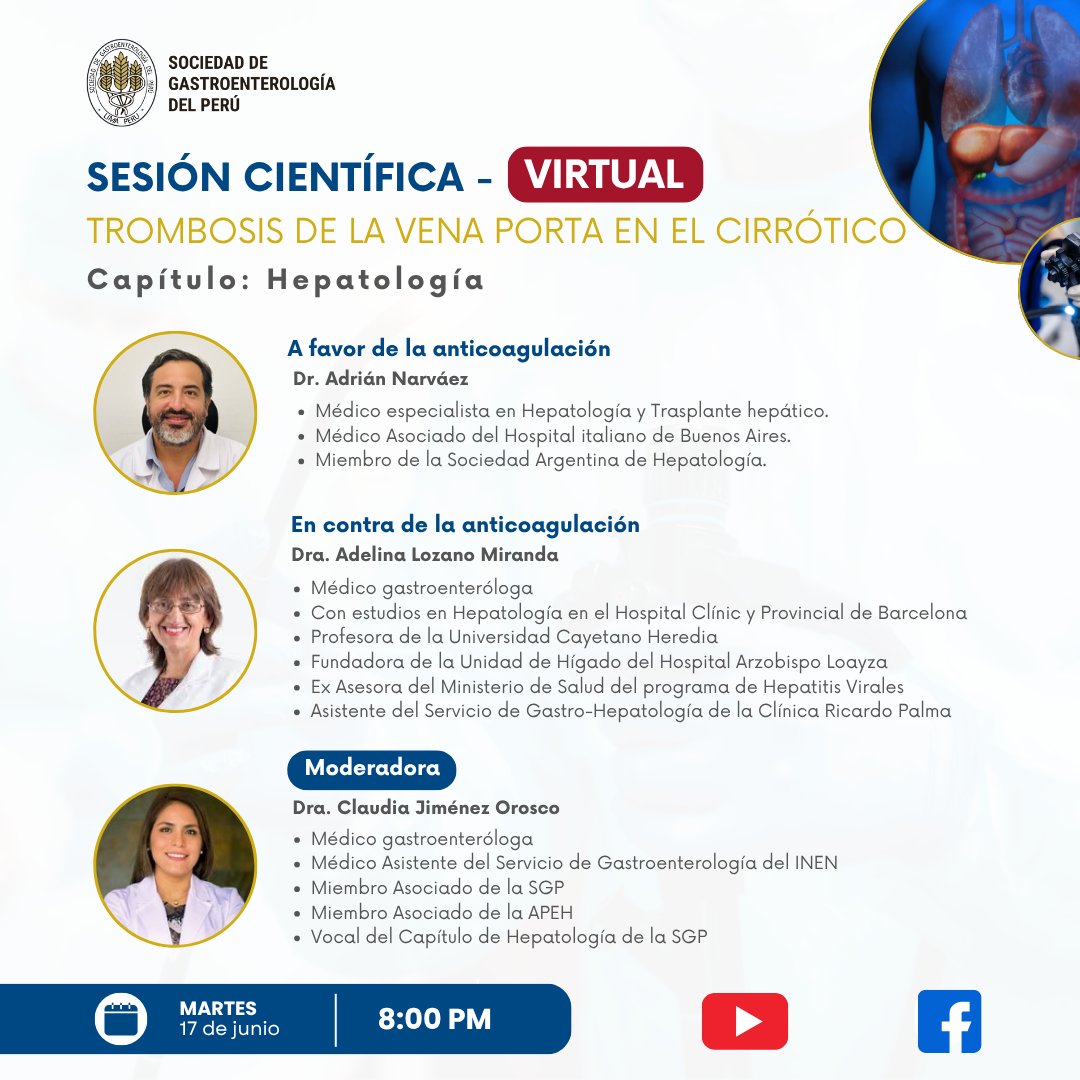 Sesión Científica Virtual: Trombosis de la Vena Porta en el Cirrótico
🗓️ Martes 17 de junio | 8:00 PM
 Expertos invitados en debate académico.
💻 Conéctate aquí
👉 FB: facebook.com/events/4087865…
👉 YouTube: youtube.com/watch?v=CkHKe3…
#SesiónCientíficaSGP #Hepatología #Gastroenterología