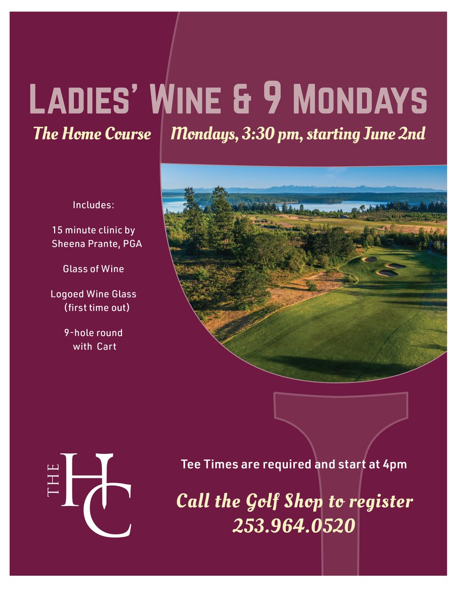 ⛳️Ladies ~ Wine/9 is starting up Monday June 2!
🏌️‍♀️Clinic starts at 3:30pm with Sheena Prante PGA
🍷Tee times start at 3:51pm
🤳Call the Golf Shop for your tee time! 253.964.0520