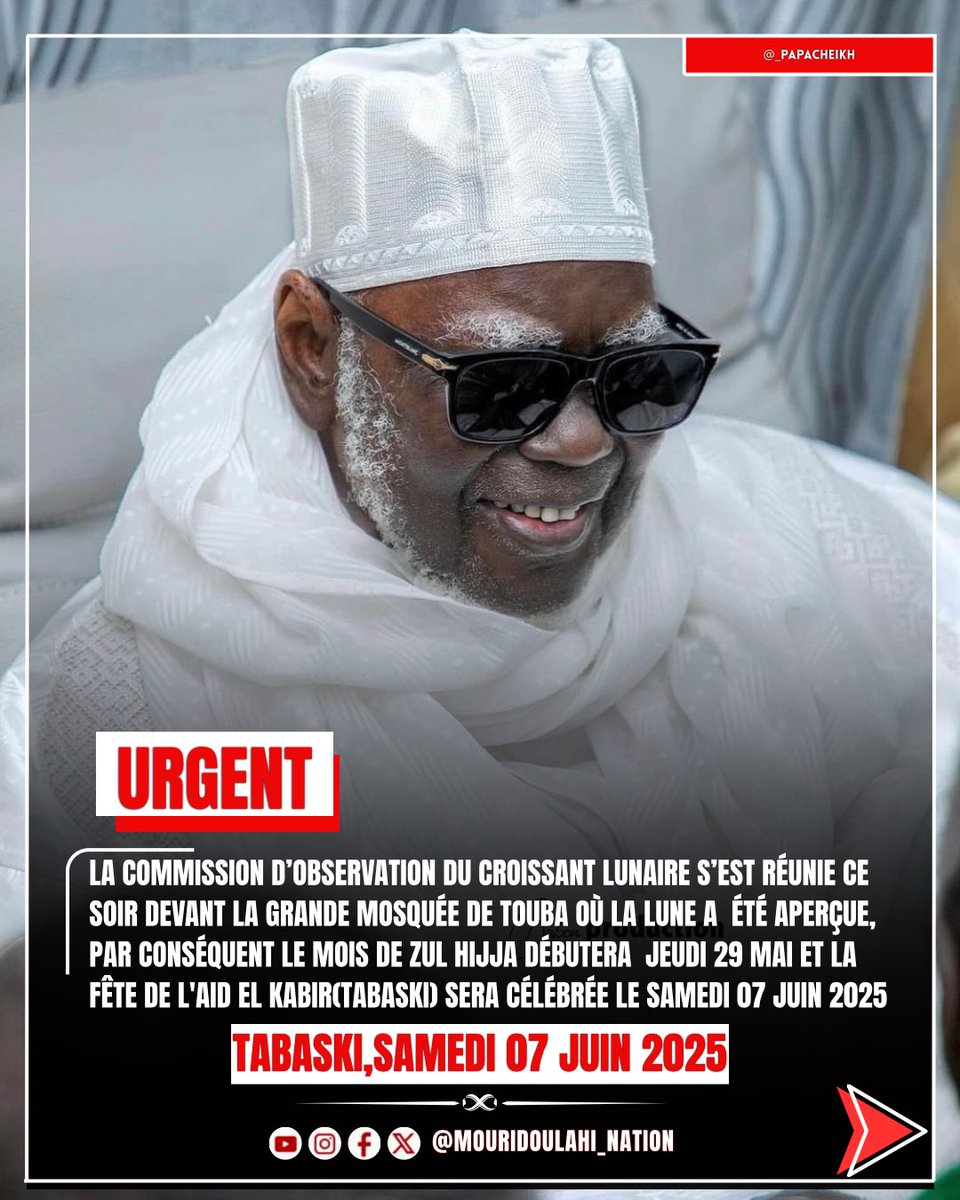 BaaySheex's tweet photo. 🚨Alhamdoulilah Weer wi feeñ na . La Tabaski sera célébrée le Samedi 07 juin 2025. https://t.co/ekOFhzSXzS