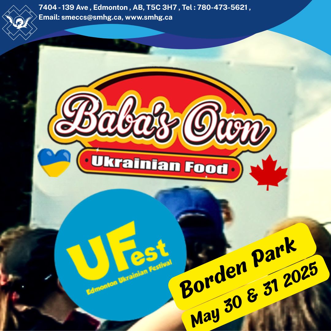 FrontSmhg's tweet image. Don&apos;t miss your final chance to enjoy Baba&apos;s Own Ukrainian delights at UFest 2025!

📅 May 30 &amp;amp; 31 2025
📍 Borden Park! Edmonton, AB
Great Food! Exciting Entertainment! Lots of FUN!
@UfestYeg #Yeg #UFestYeg #Fundraising #SeniorCitizen #YegSeniors #YegEvents #ExploreEdmonton